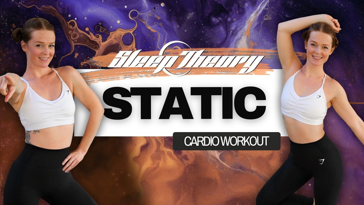STATIC - SLEEP THEORY | Cardio HIIT Workout | Mood Booster, Warm up | Fun & Sweaty, No Equipment