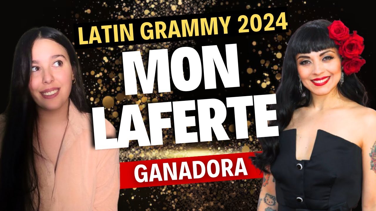 MON LAFERTE vuelve a hacerlo ¡GANA el LATIN GRAMMY 2024!
