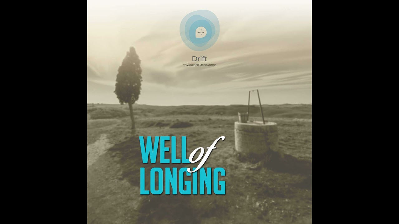 3/14 - Well of Longing