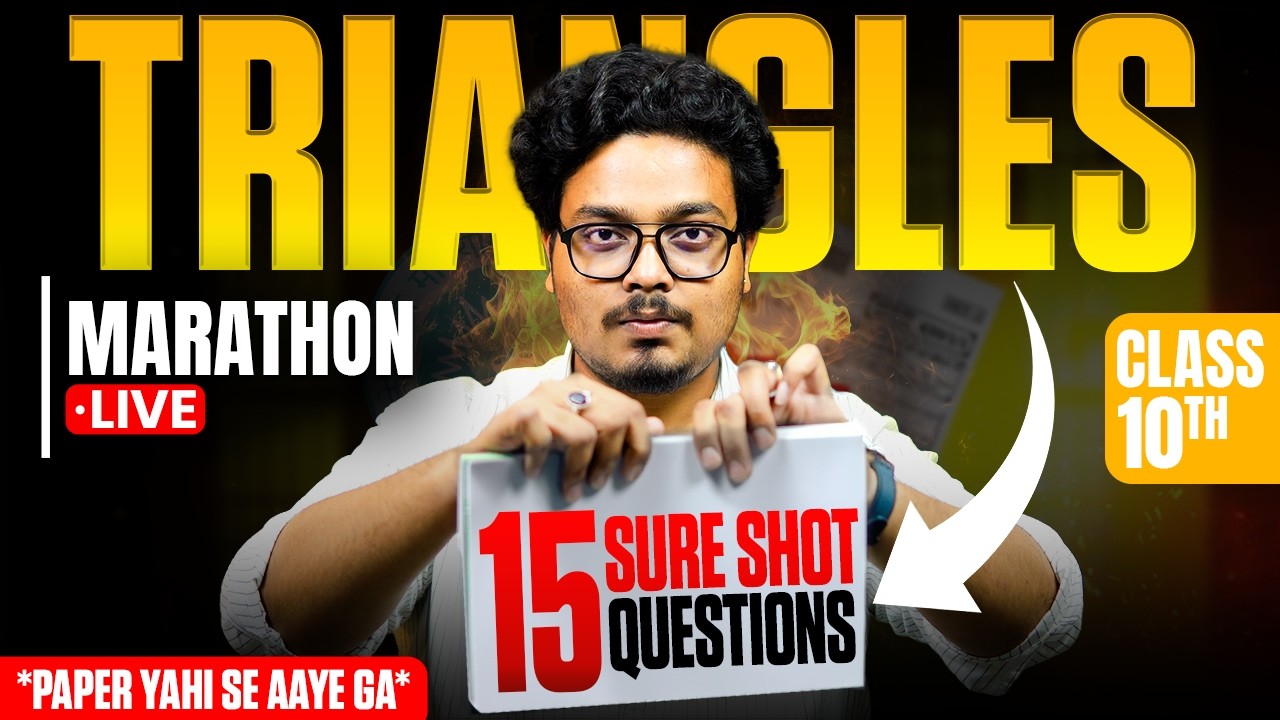 Triangles Class 10 | 15 Sure Shot 2026 Exam Questions Jo Paper me aayenge!