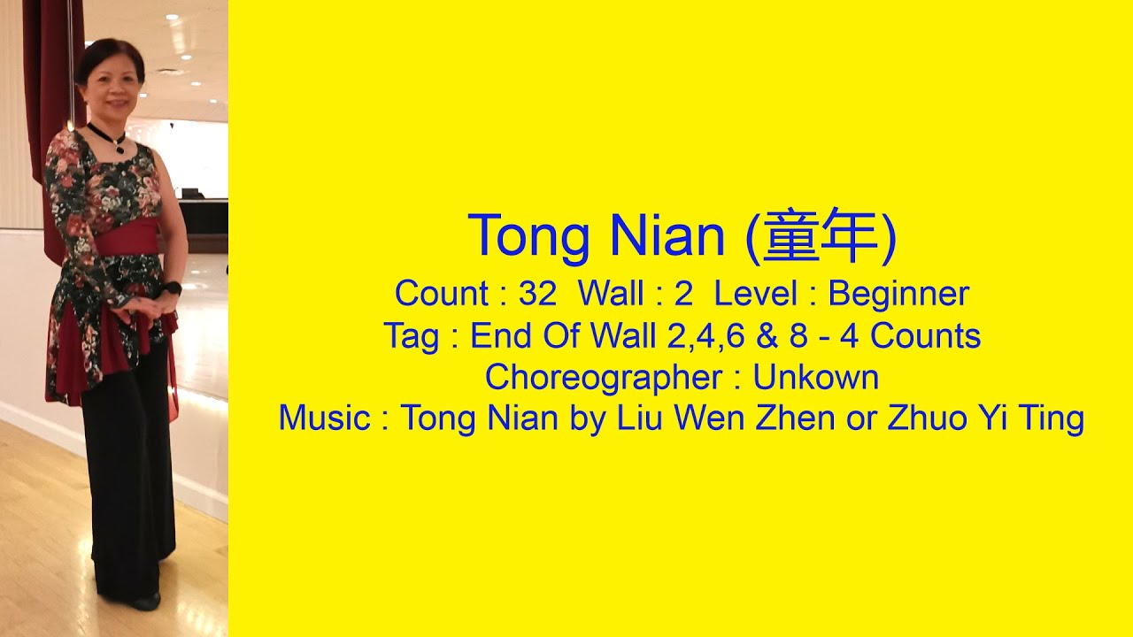 Tong Nian (童年) Line Dance Walk Thru & Demo