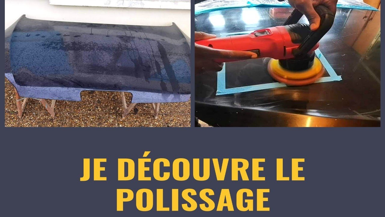 JE DÉCOUVRE LE POLISSAGE EN AMATEUR