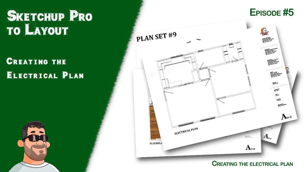 SketchUp Layout Tutorial - Episode 5: Creating an Electrical Plan in Layout - Part I