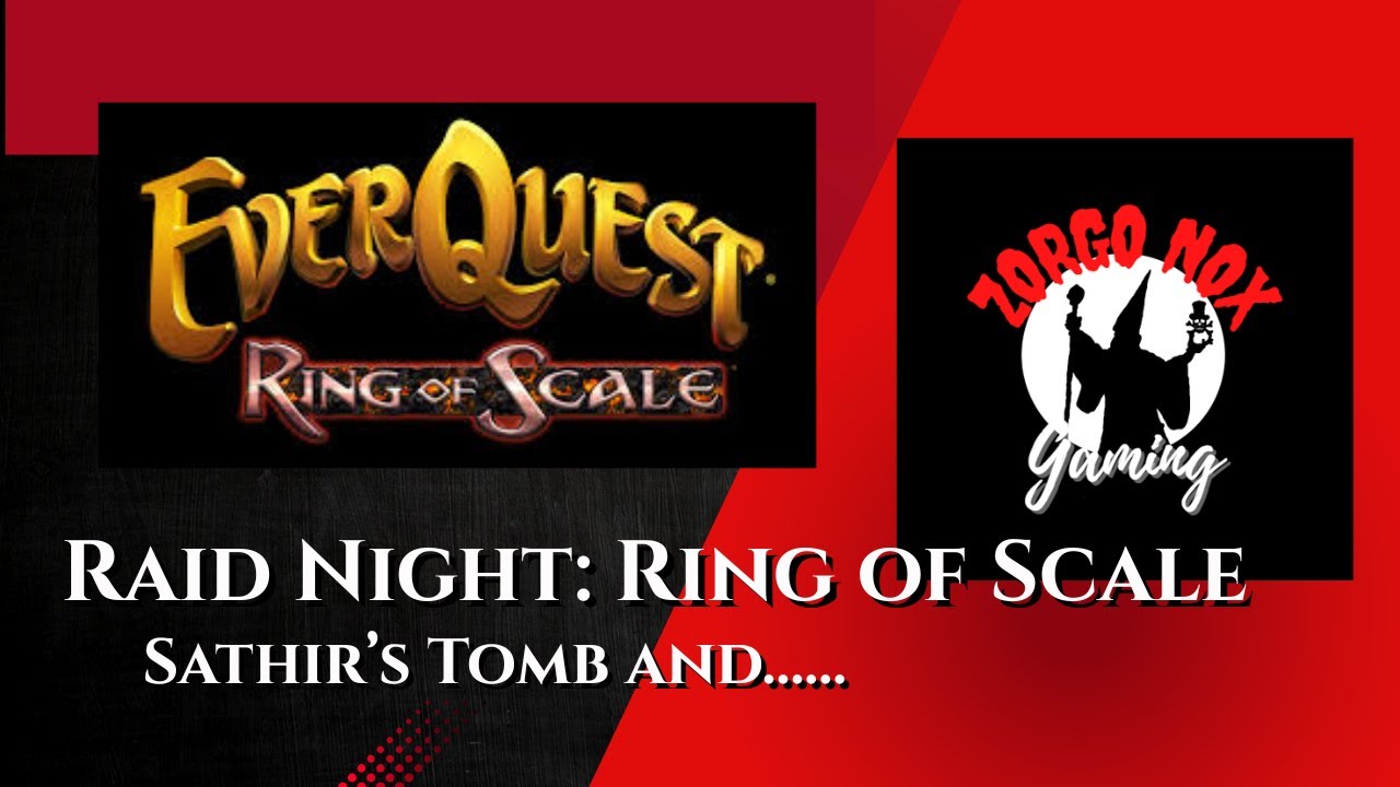 Raid Night: Ring of Scale/Sathir's Tomb