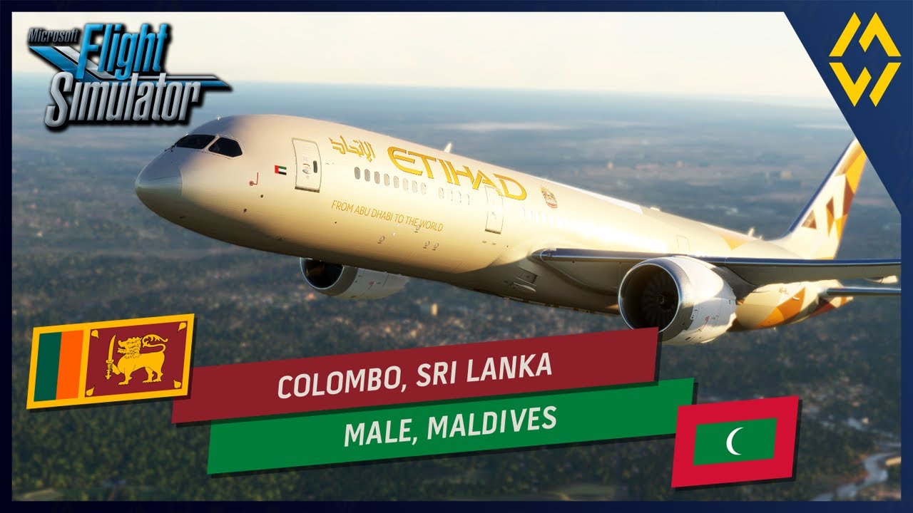 🔴🌎 MSFS World Tour 292 // Colombo, Sri Lanka [VCBI] ➡ Malé, Maldives [VRMM] // B789