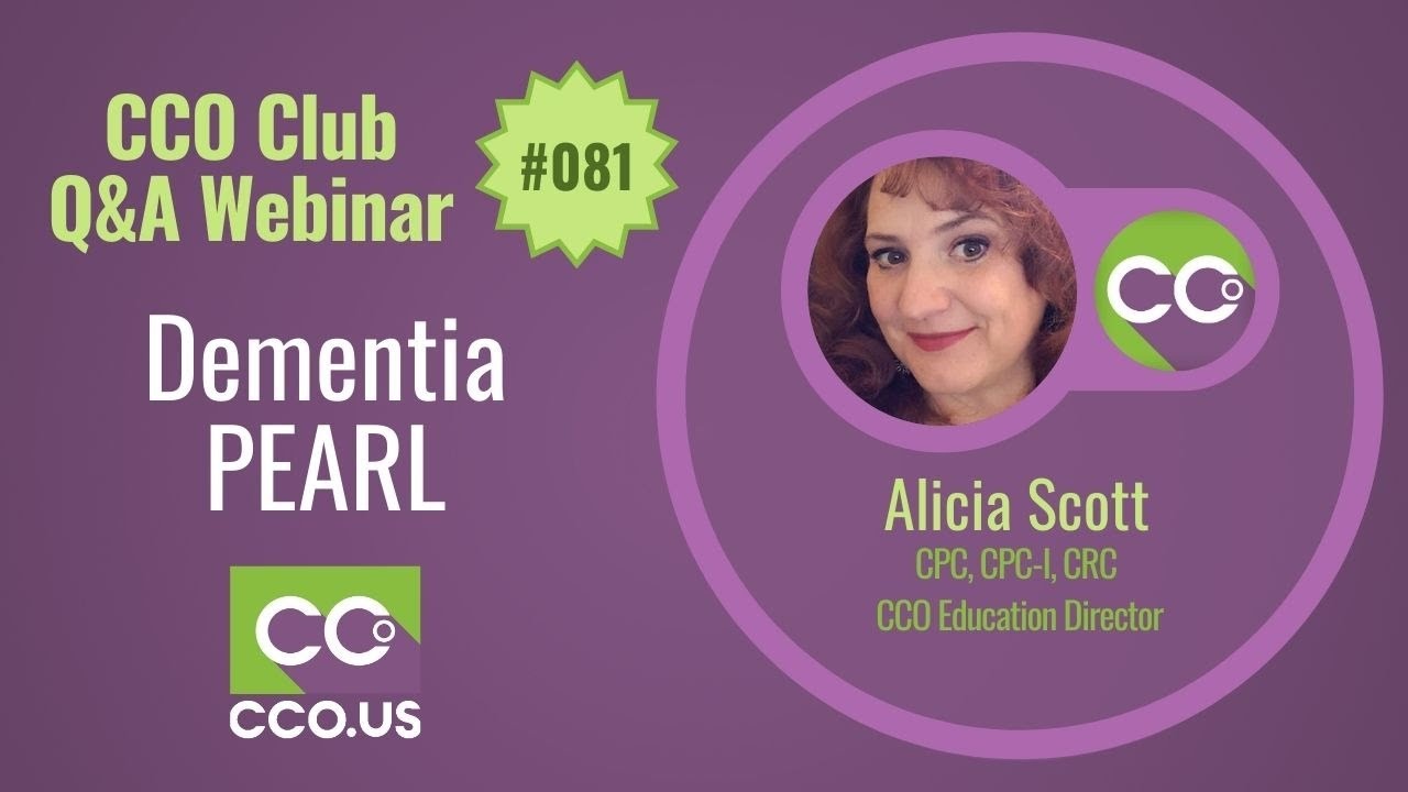 CCO Club Q&A Webinar #081: Dementia PEARL