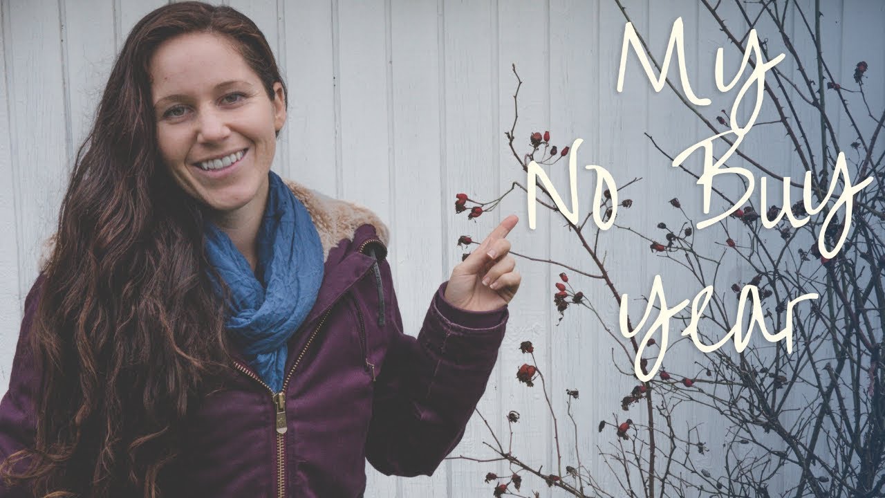 I'm Buying Nothing For An Entire Year | No Buy Year 2019