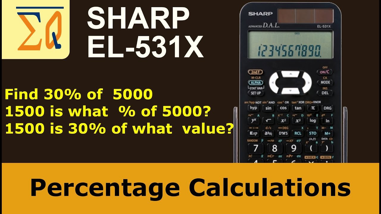 Sharp EL-531X  Calculate percentage in 3 ways with pen and calculator