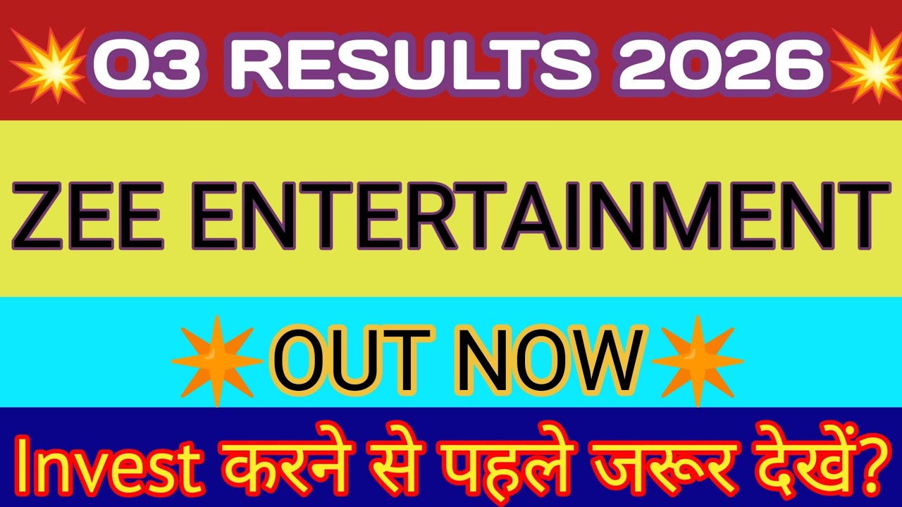 Zee Entertainment Q3 Results 2026 🔴 ZEEL Results Today 🔴 ZEEL Share News Today 🔴 ZEEL Share News