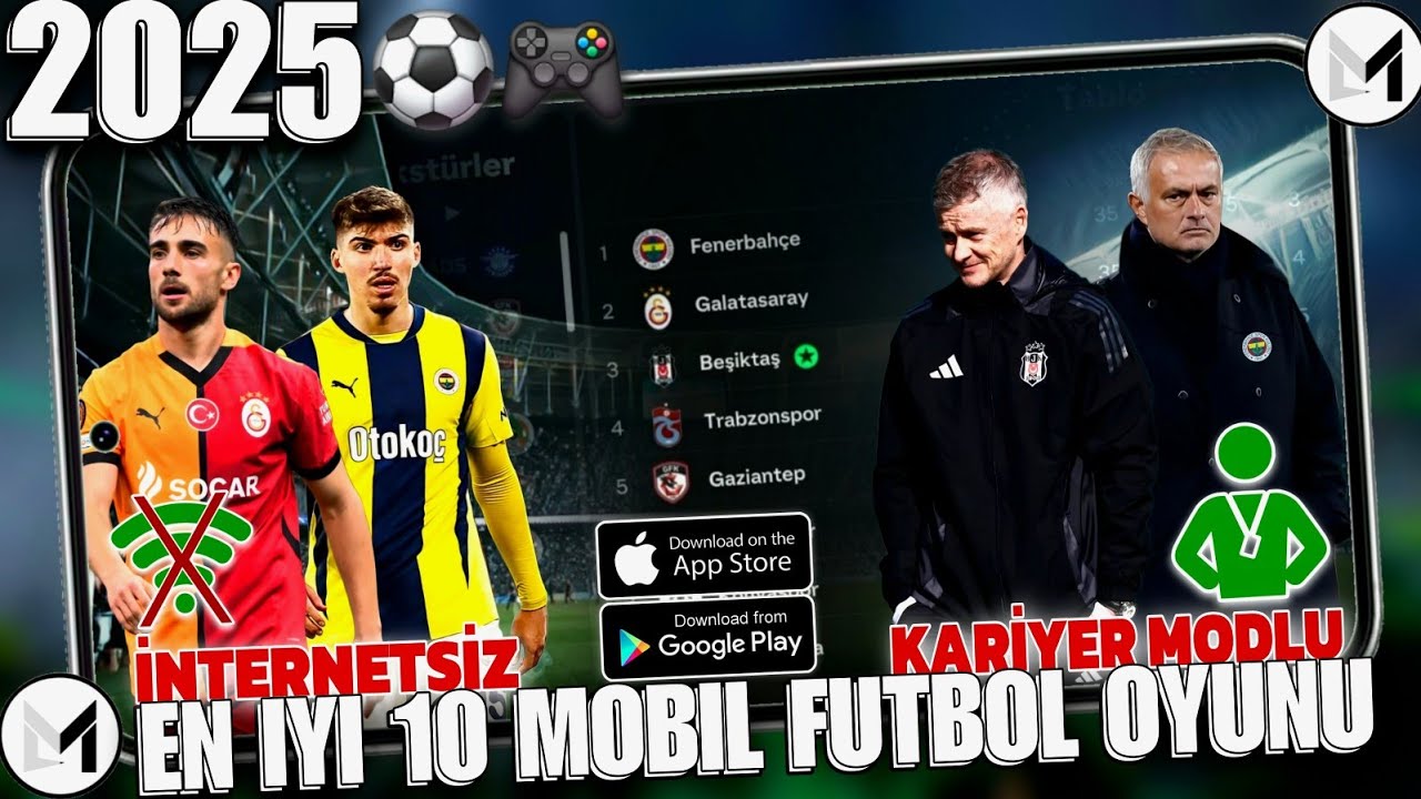 İNTERNETSİZ VE KARİYER MODLU EN İYİ 10 MOBİL FUTBOL OYUNU 2025 GÜNCEL LİSTE