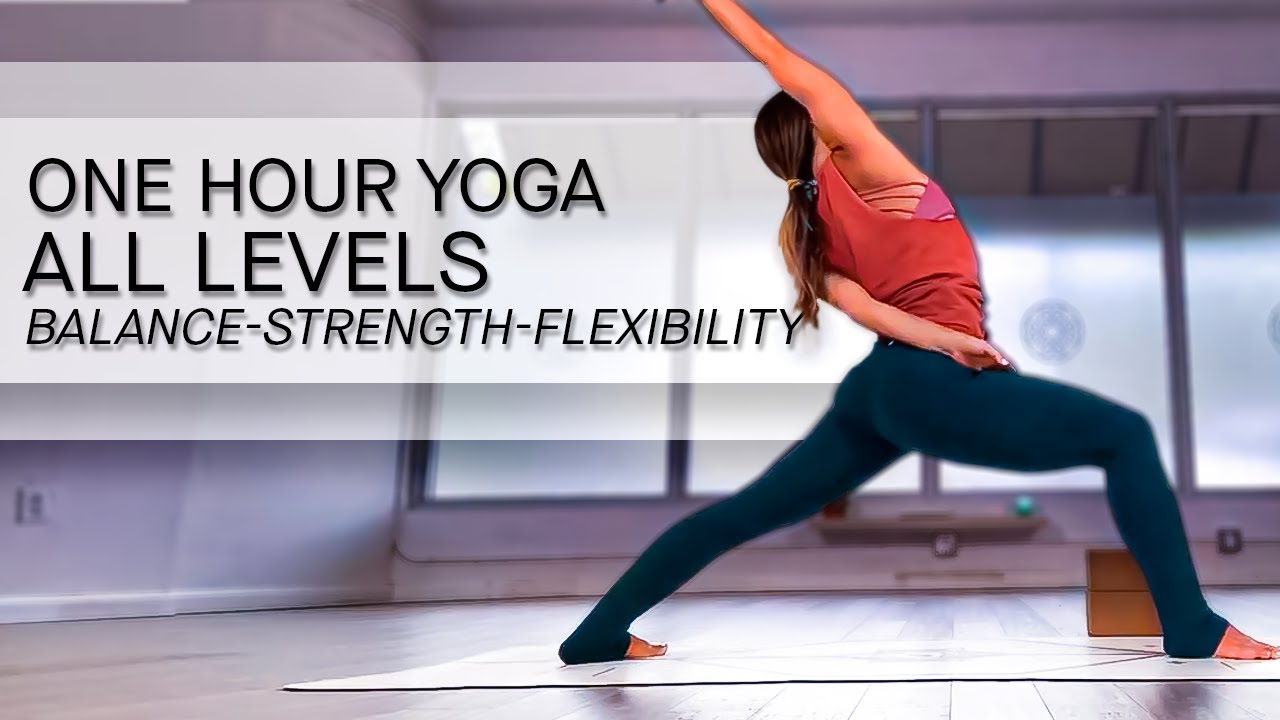 One Hour Yoga for Balance &mdash; Strength and Flexibility &mdash; All Levels