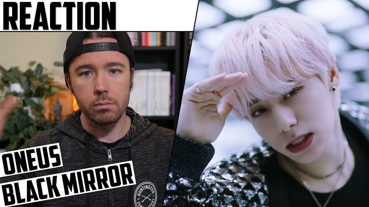 ONEUS - Black Mirror MV Reaction