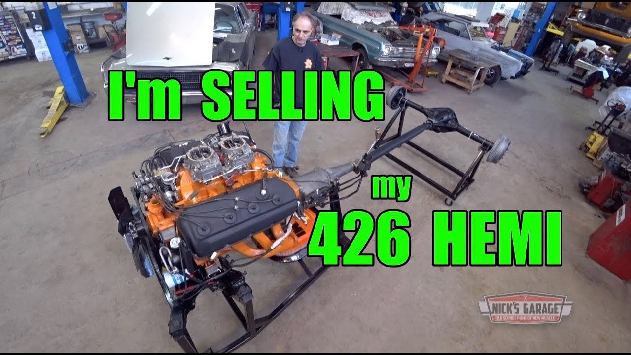 Selling My 426 HEMI - Time To Let 'The Keeper' Go (SOLD)