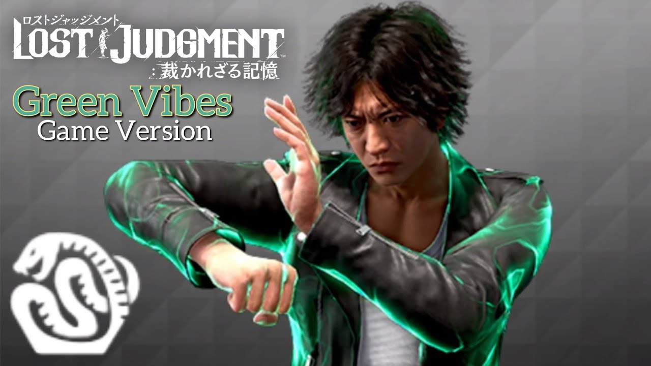 Lost Judgment OST: Green Vibes (Game Version)