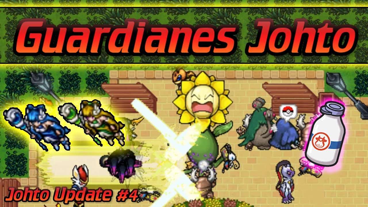[ Pokexgames ] Johto Update #4 Los Guardianes