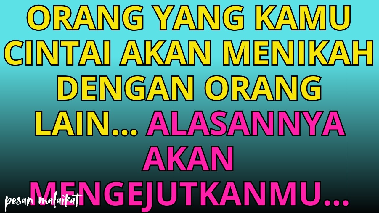 💌Orang yang kamu cintai akan menikah dengan orang lain... Alasannya akan mengejutkanmu...
