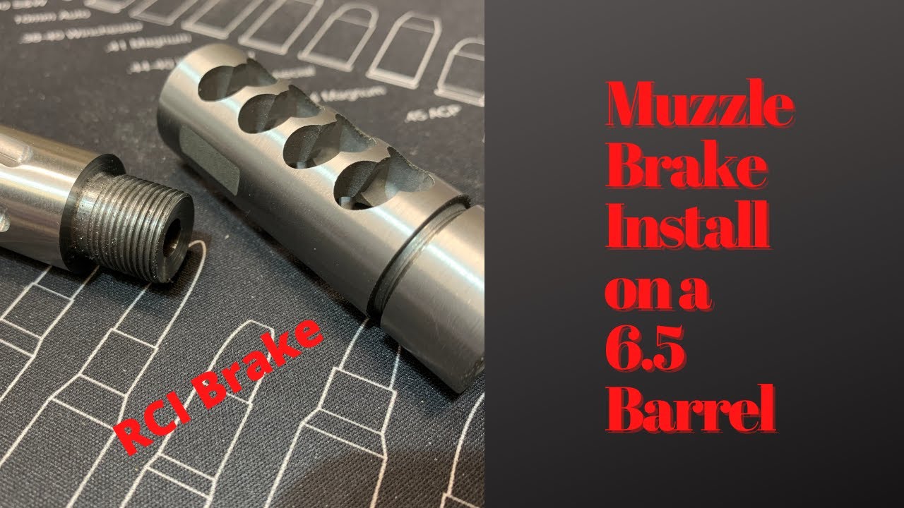 Muzzle Brake Install on the wife's rifle, with machining!