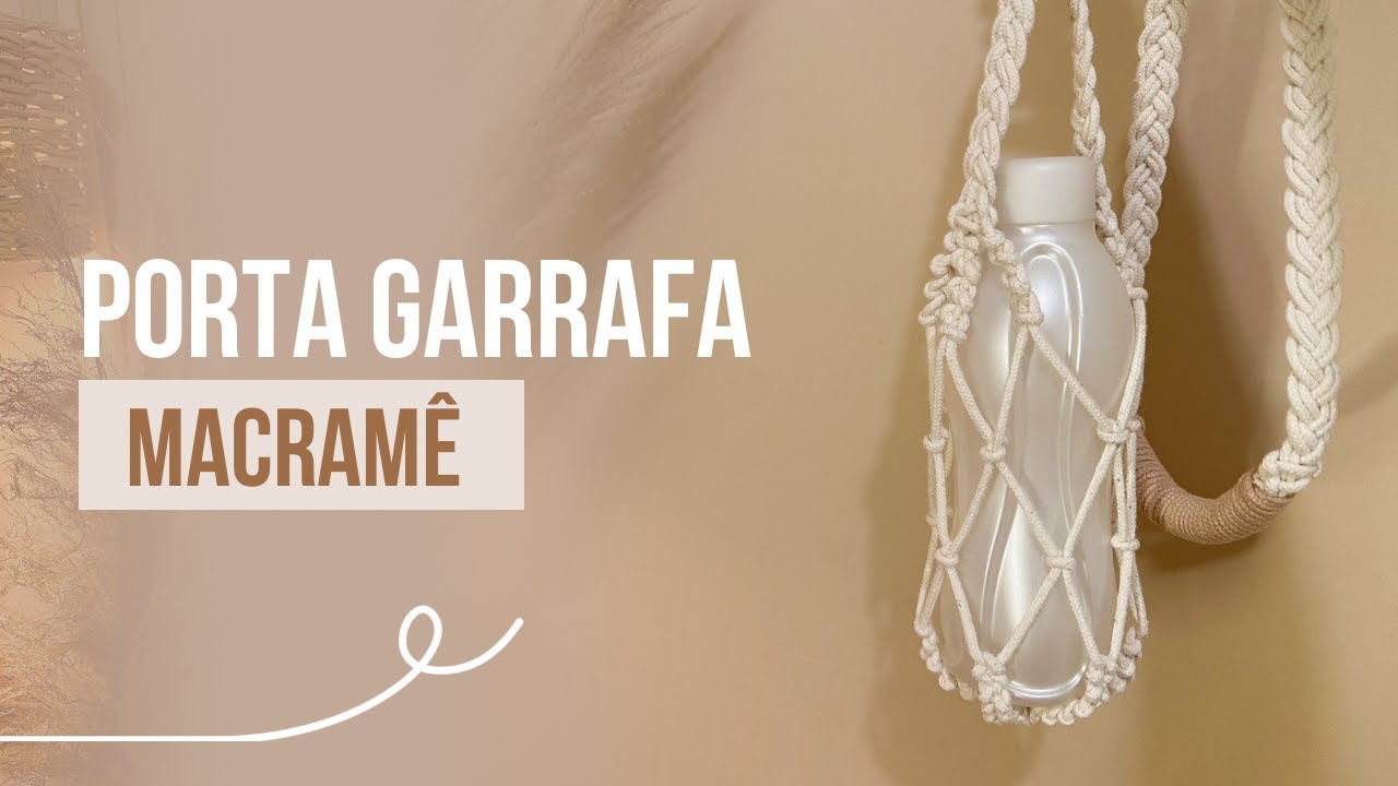 PORTA GARRAFA MACRAMÊ - rápido e fácil | MACRAMÊ LIVE#19