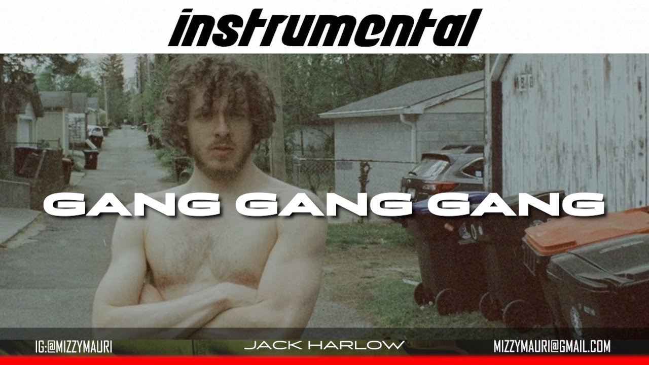 Jack Harlow - Gang Gang Gang (FULL INSTRUMENTAL) *reprod*
