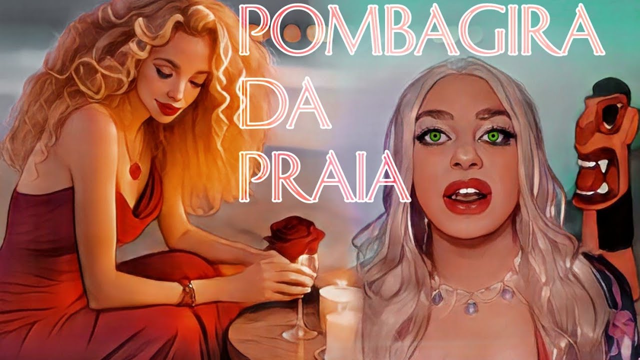 Falando Sobre a Pombagira da Praia