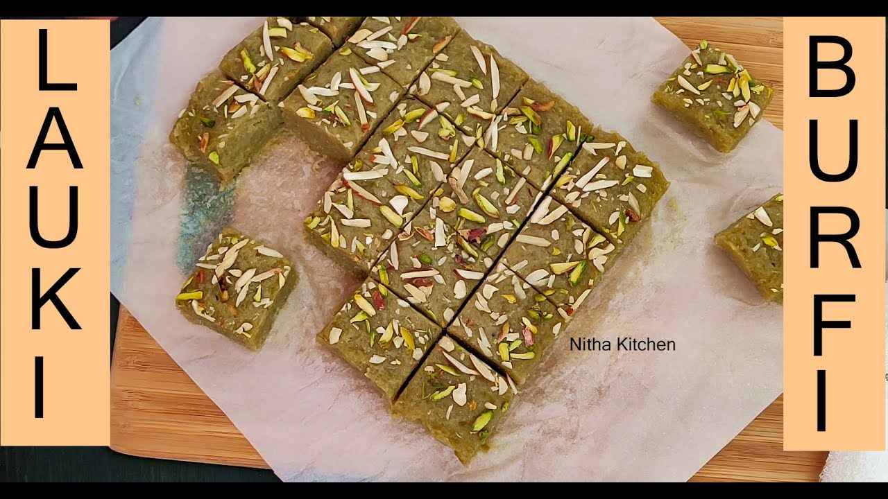 Lauki Burfi #laukiburfi #burfi #barfi #doodhiburfi #laukibarfi #bottlegourdburfi #nithakitchen