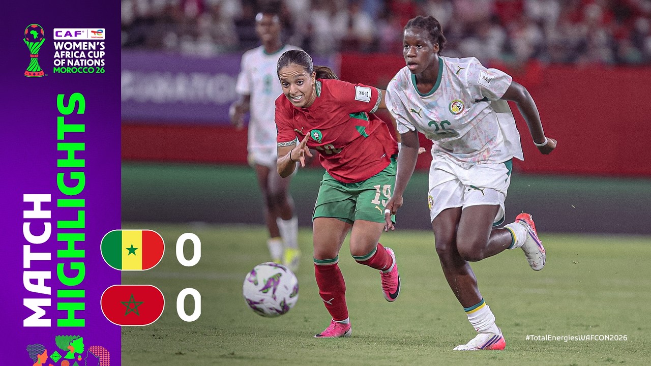 Senegal 0-0 Morocco | Match Highlights l TotalEnergies WAFCON 2026 l Group A