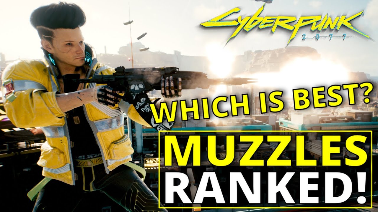 All Muzzles Ranked Worst to Best in Cyberpunk 2077 (1.6)