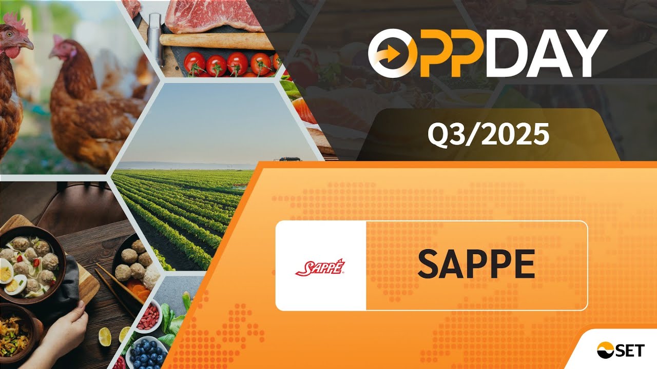 SAPPE: Oppday Q3/2025 SAPPE Public Company Limited