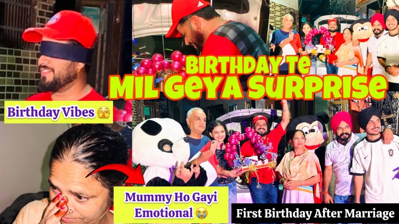 😅JANU DE BIRTHDAY TE MIL GEYA SURPRISE🤩|MUMMY HO GEYI EMOTIONAL🥲|AFTER MARRIAGE SADA PEHLA BIRTHDAY😀