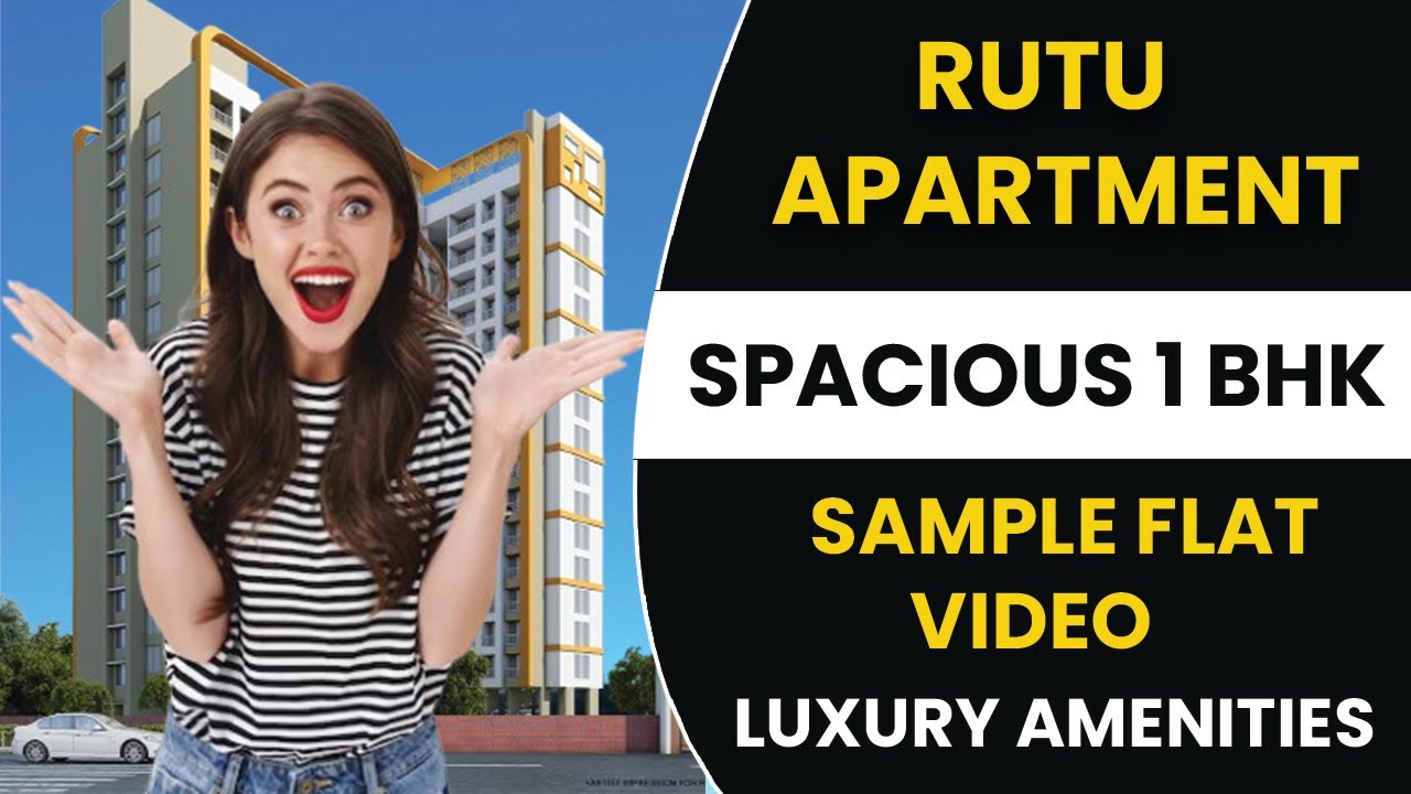 Rutu Apartment In Kalyan | Luxury 1 BHK Flat In Kalyan | 1 BHK Flat For Sale In Kalyan | Sample Flat