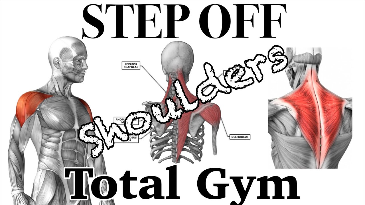 Total Gym - STEP OFF (Shoulders)
