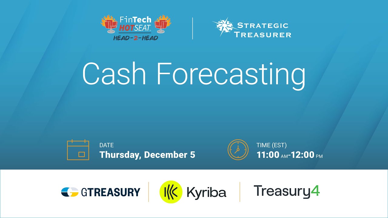 Fintech Hotseat Head-2-Head: Cash Forecasting