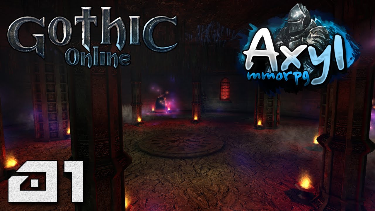 Gothic Online: Axyl MMORPG - Powr&oacute;t! [#01]