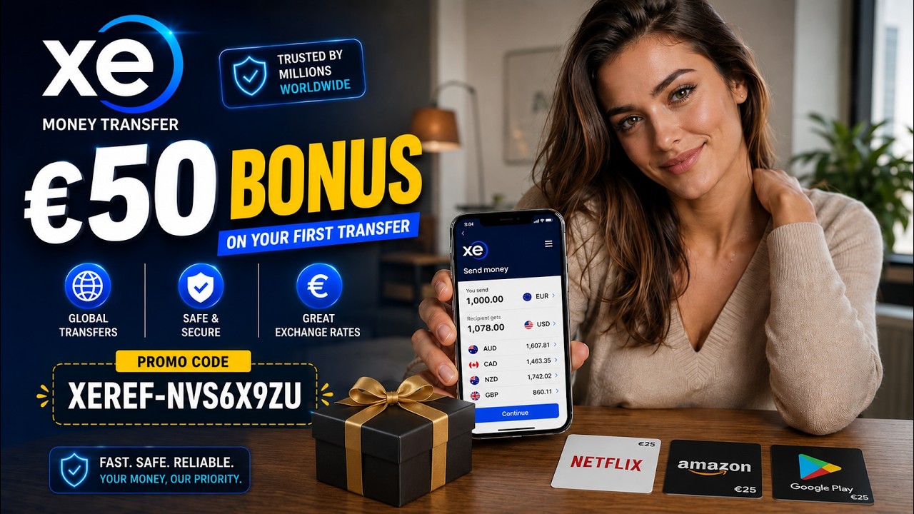 How I Got a &euro;50 XE Bonus Sending Money Internationally 💸