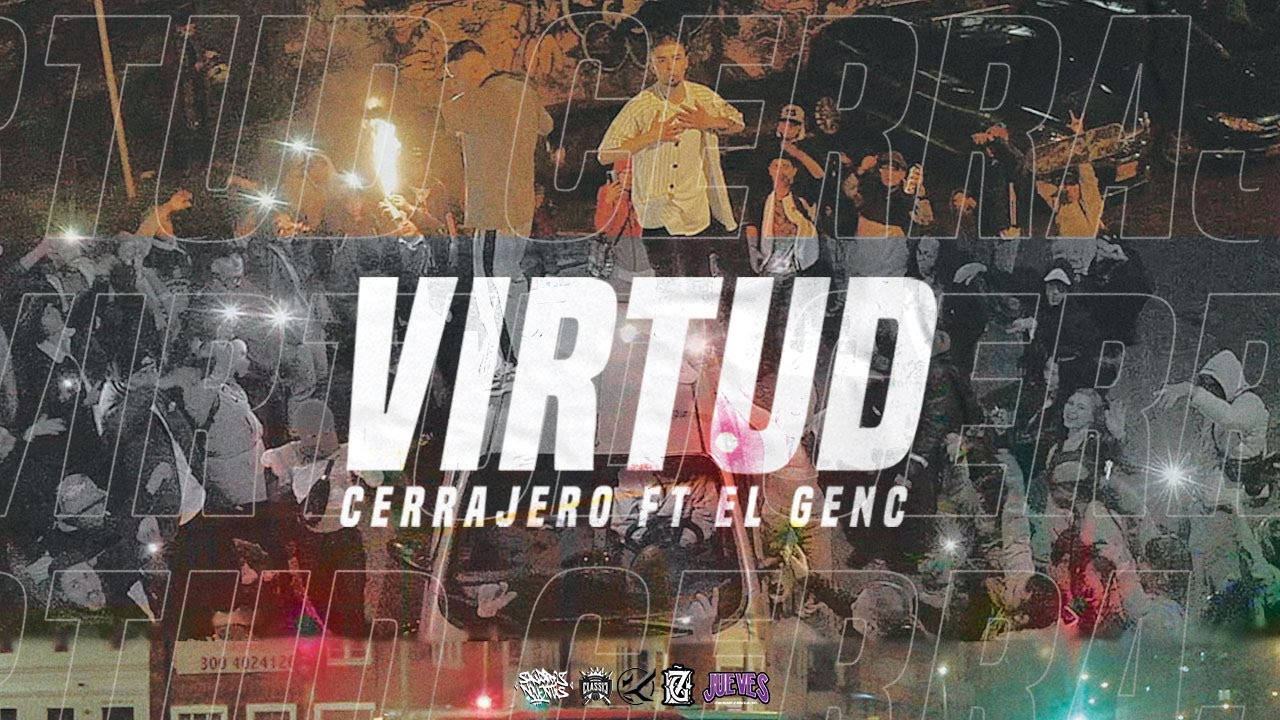 Virtud - @El-Genc ft Cerrajero & @Hype.Box. (prod. @EddyMugre_Beats) [Official Video]