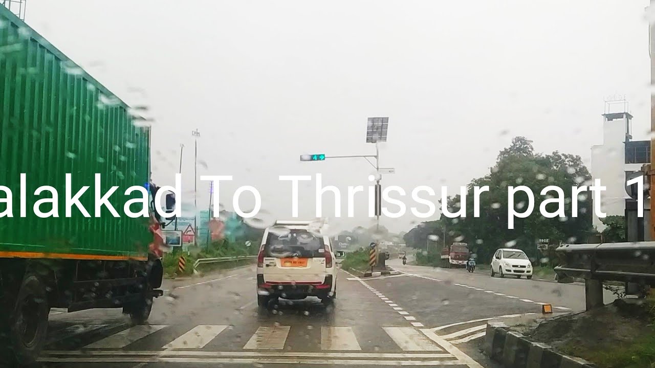 Palakkad to Thrissur  road and place Kerala road travel Indian highway road trip chedali