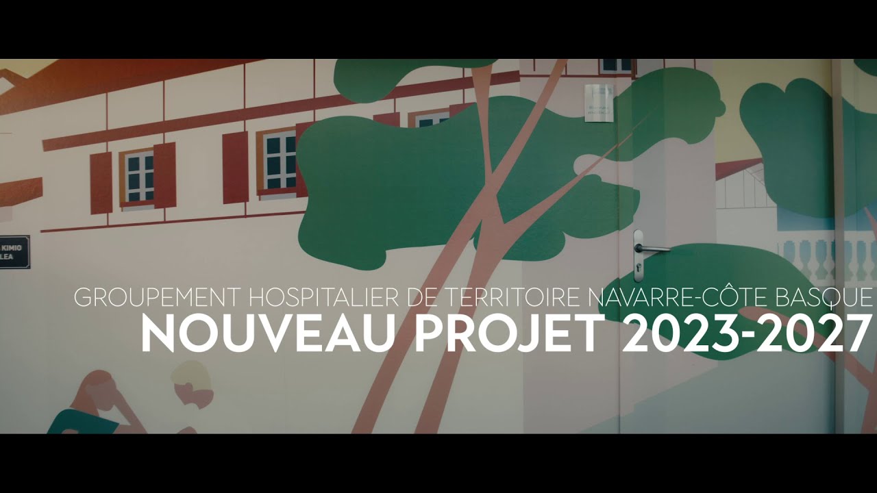 Projet d’Établissement du GHT Navarre Côte Basque 2023-2027