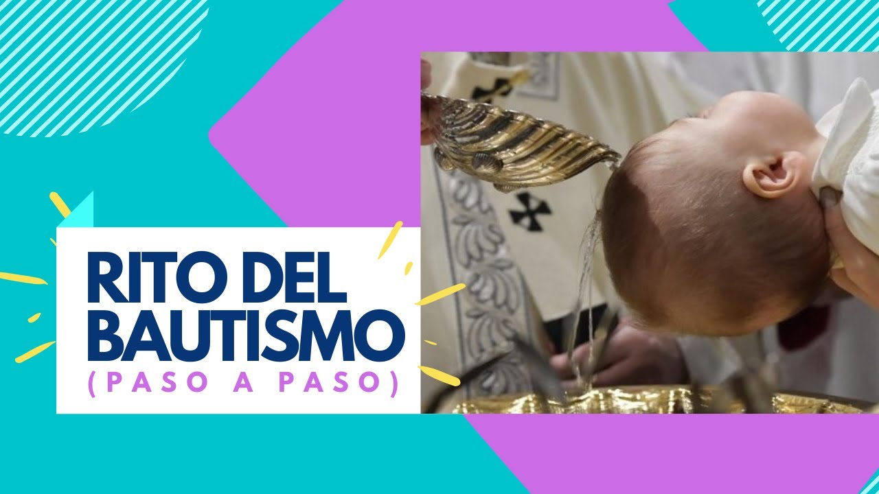 Ritual del Bautismo (paso a paso) - Cartas a Fidel - Cápsula litúrgica