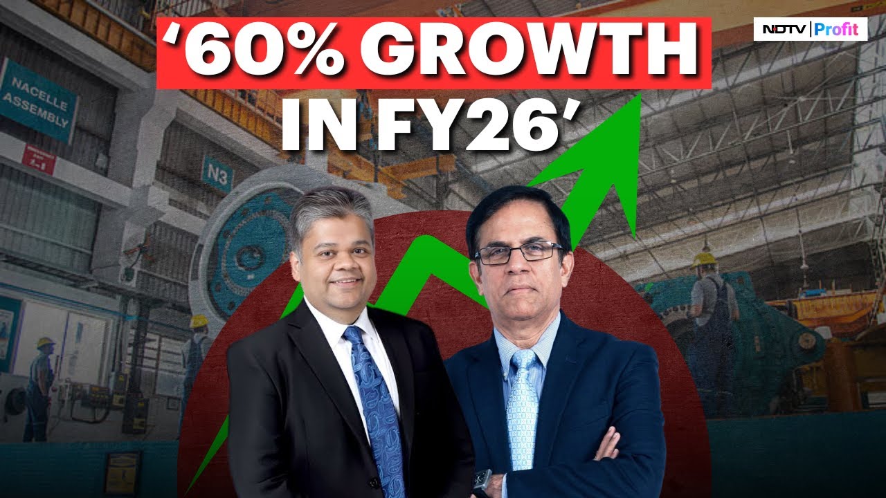 '6 GW Wind Power Capacity In FY26, Execution Is On Track': Suzlon Management Is Bullish On Growth