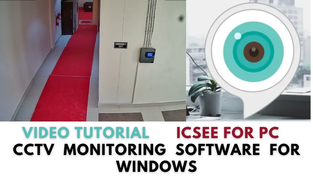 iCSEE For PC| Steps In Configuration iCSEE For PC