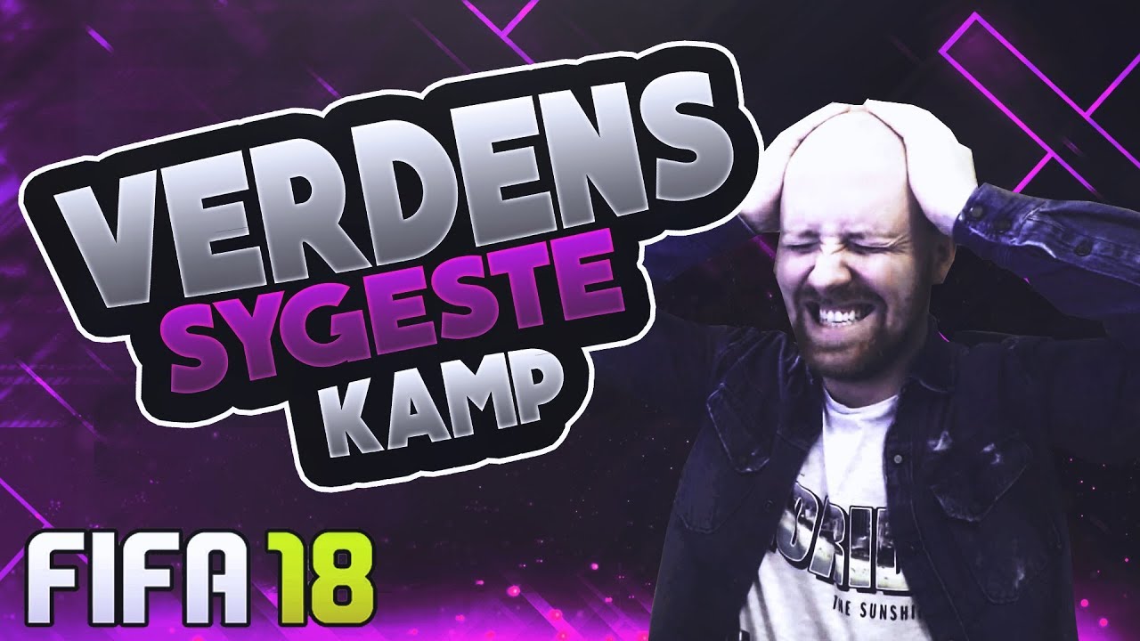 VERDENS SYGESTE FIFA 18 FUT KAMP!!!!