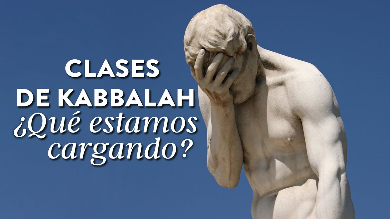 Clases de Kabbalah: ¿Qué estamos cargando? | Martha Debayle