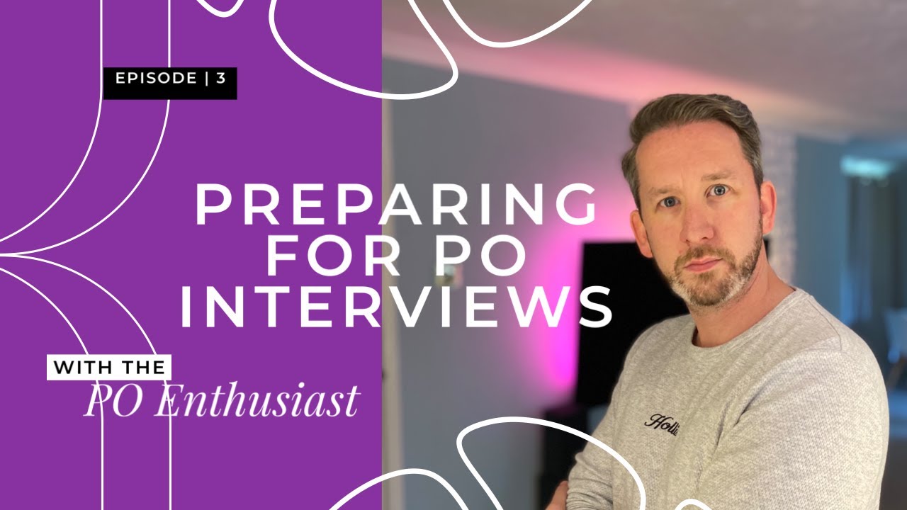 Preparing for Product Owner Interviews