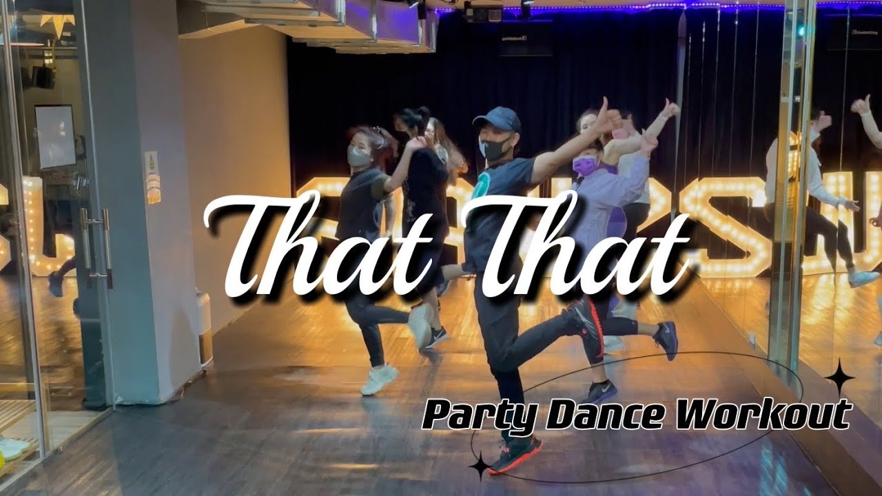 That That Dance | FitnessDance | Luffy Choreography | Dance Workout | 派對有氧