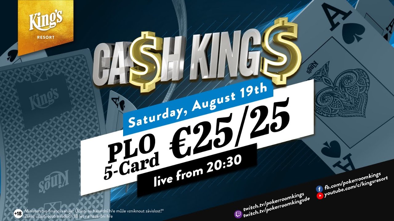 🤑 Ca$h King$ 5-Card PLO €25/€25 Cash Game live from King's Resort 👑