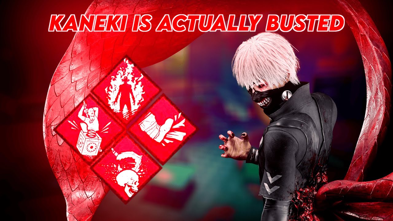 DBD but I’m Kaneki and Everyone’s the Snack (Nasty Ghoul Build)