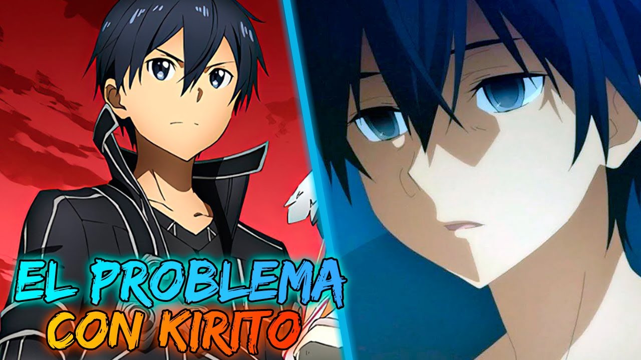 La VERDADERA RAZÓN del ODIO a KIRITO | ¿MERECIDO o INJUSTIFICADO?