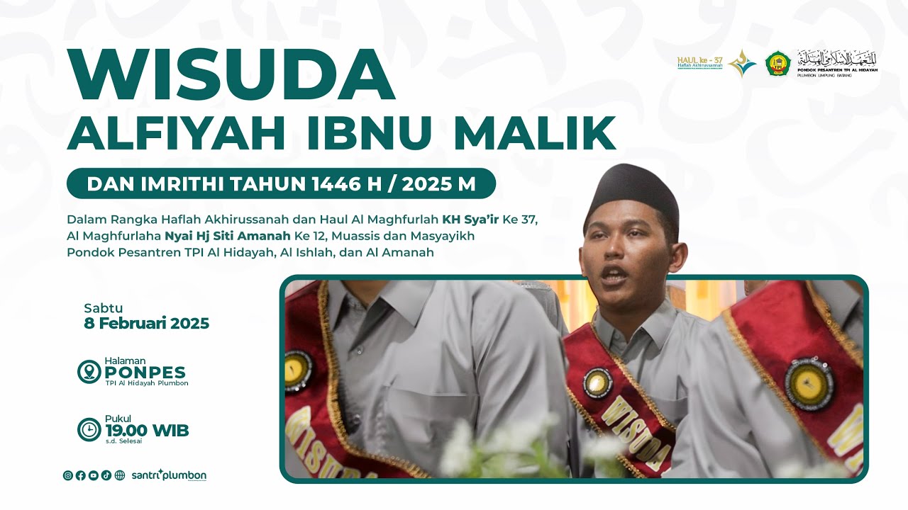 WISUDA ALFIYAH IBNU MALIK DAN IMRITHI | MALAM HAFLAH AKHIRUSSANAH 1446 H.
