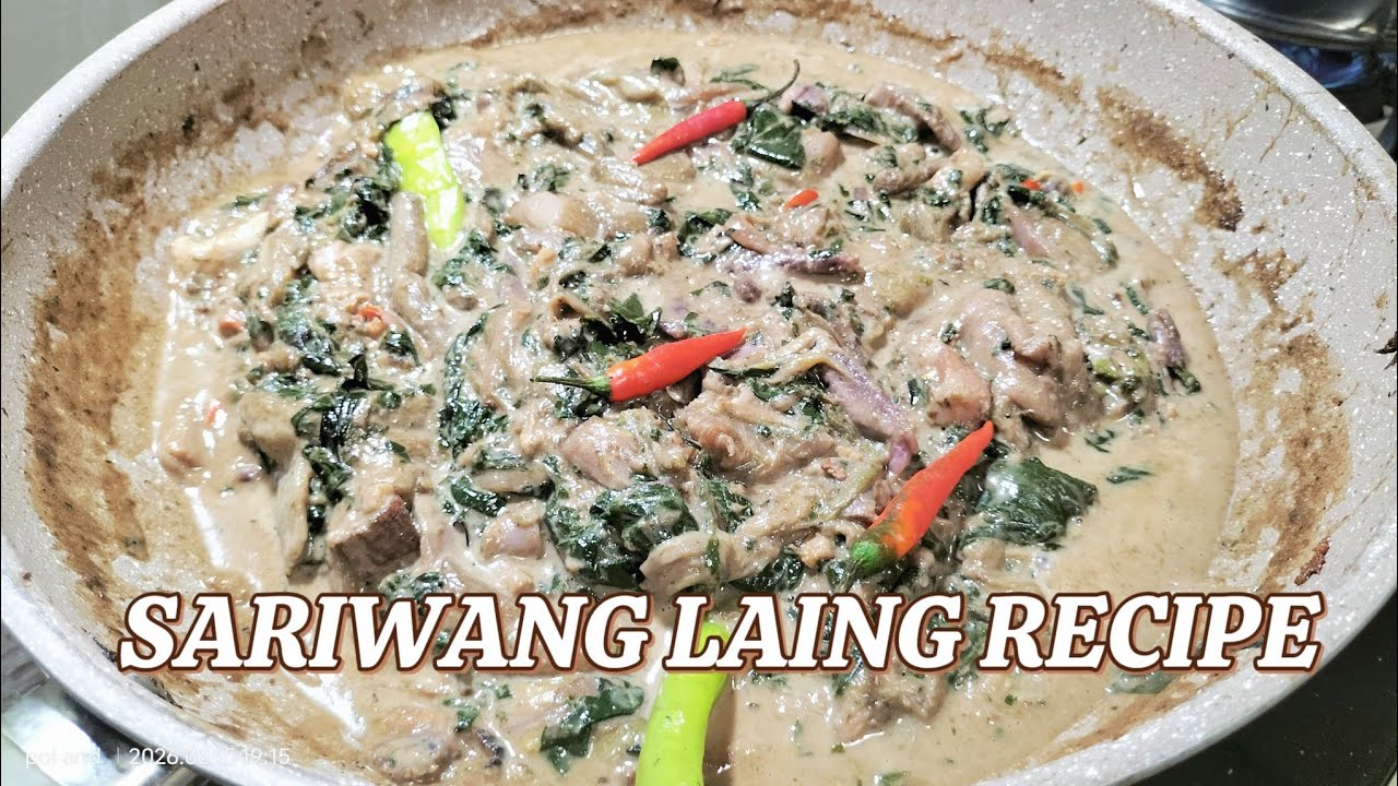 GANITO AKO MAG LUTO NG LAING NA SARIWA #kaintayo #filipinorecipe #masarapnaulam
