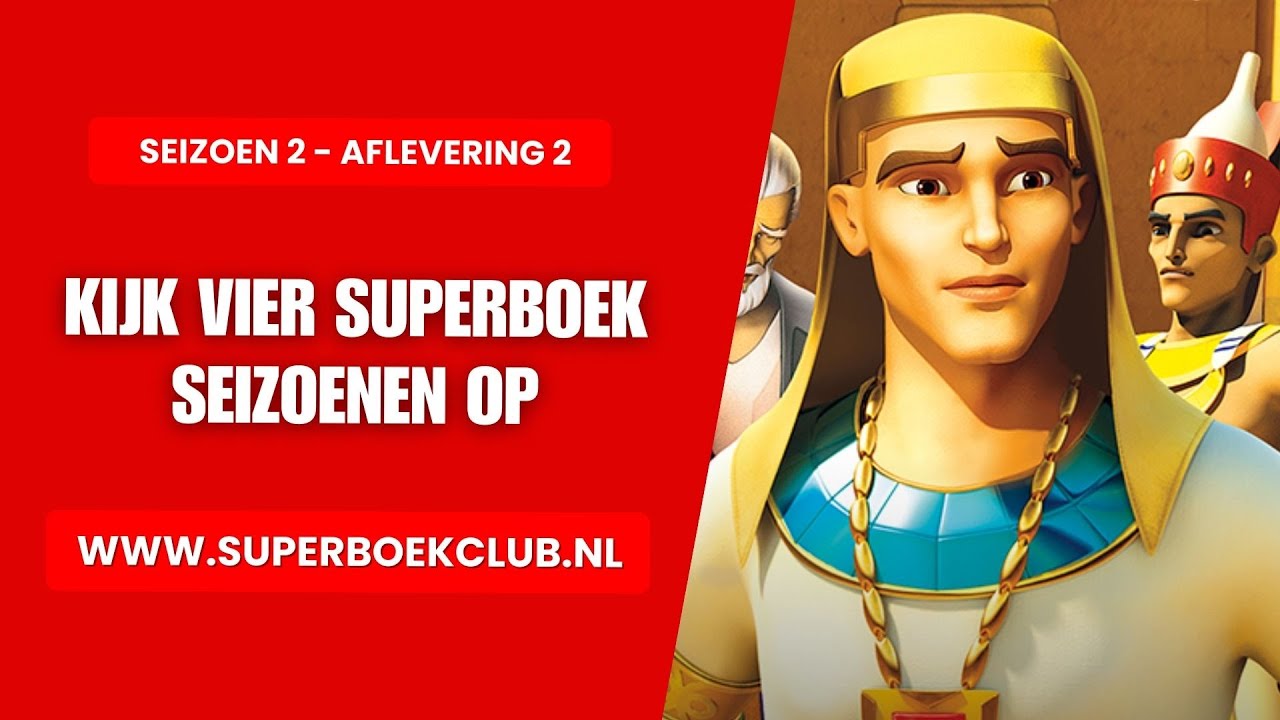 Jozef en de droom van de farao - Seizoen 2 Afl. 2 - Kijk seizoen 3 en 4 op www.superboekclub.nl